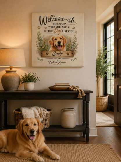 Welcome-ish Pet Canvas