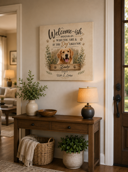 Welcome-ish Pet Canvas